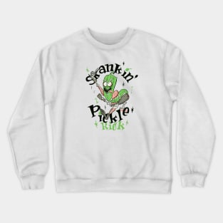 Skankin Pickle Crewneck Sweatshirt